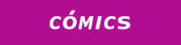 CÓMICS